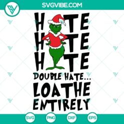 Double Hate Grinch SVG DXF EPS PNG Files