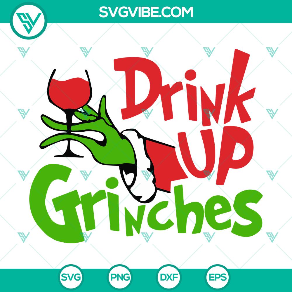 drink-up-grinches-svg-dxf-eps-png-files.jpg Drink Up Grinches festive SVG, DXF, EPS, and PNG files for Christmas crafting projects with a fun and holiday-themed design.