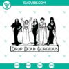 Spooky Halloween SVG design featuring Drop Dead Gorgeous, Scary, and Horror elements perfect for digital crafting projects.