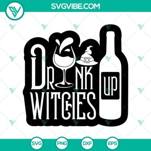 drunk up witches black svg halloween svg scary svg oct 31 svg