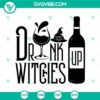 Drunk Up Witches Halloween SVG for Oct 31, featuring a scary design perfect for Halloween crafts and decorations.