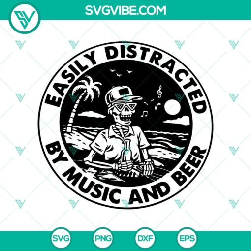 easily distracted by music and beer svg skeleton drink svg halloween svg