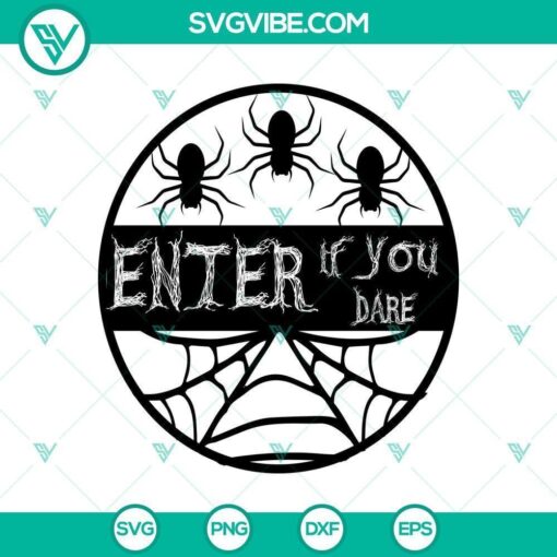 enter if you dare svg halloween svg scary svg horror svg 1