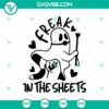 "Feeak In The Sheets SVG featuring a Sexy Ghost design for Funny Halloween decoration projects."