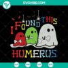 "Humerus Halloween SVG with spooky and horror-themed design, perfect for scary Halloween projects"