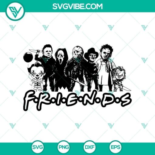 friends halloween svg halloween svg scary svg horror svg 3