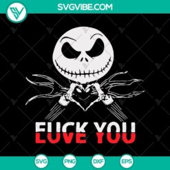 Halloween, SVG Files, The Nightmare Before Christmas SVG, Fuck You Half Love 12