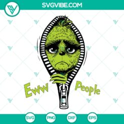 Funny Grinch Ew People Christmas SVG | Anti-Social Holiday Cut Files