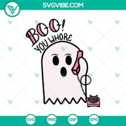 Halloween themed SVG design with text "Ghost Boo You Whore" and "Boo Scary". Ideal for spooky seasonal crafts.