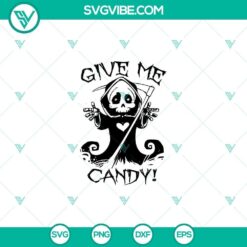 Give Me Candy Halloween SVG, Scary SVG, Halloween SVG