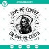 Coffee or death Halloween SVG with a spooky ghost design. Great for horror fans.