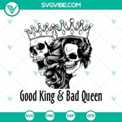 Halloween, Skull SVG, SVG Files, Good King & Bad Queen SVG, Horror SVG, 24