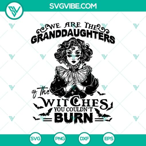 granddaughter of the witches svg horror witches svg halloween svg