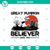 Halloween SVG design featuring "Great Pumpkin Believer Since 1966" and Scary elements, perfect for spooky-themed digital projects.