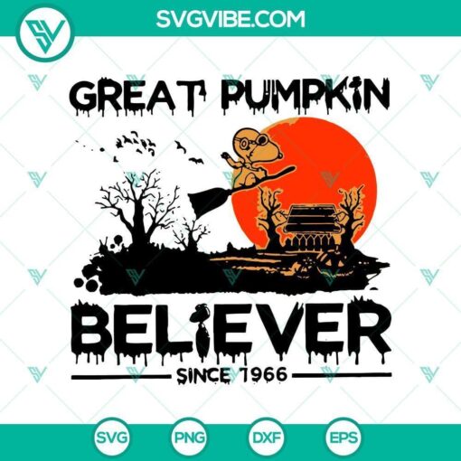 great pumpkin believer snoopy svg snoopy svg scary svg halloween svg