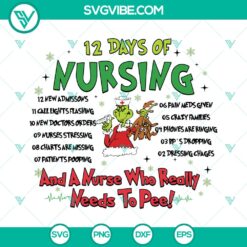 Grinch Christmas 12 Days of Nursing SVG | Funny Nurse Cut Files