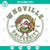 Grinch Christmas Whoville University SVG | Funny Holiday Cut Files 3