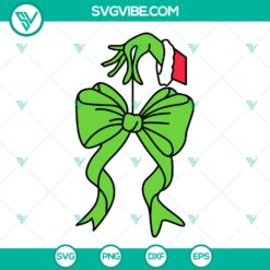 Grinch Hand with Coquette Bow Christmas SVG | Funny Grinchmas Cut Files