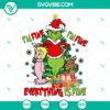 Grinch "I'm Fine It's Fine Everything is Fine" SVG design for Christmas. Funny holiday cut file for crafters.