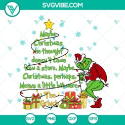 Grinch Means a Little Bit More SVG | Inspirational Holiday Cut Files