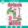 Grinch Mode On digital files for Christmas crafts, SVG DXF EPS PNG formats with green Grinch hand holding sign.