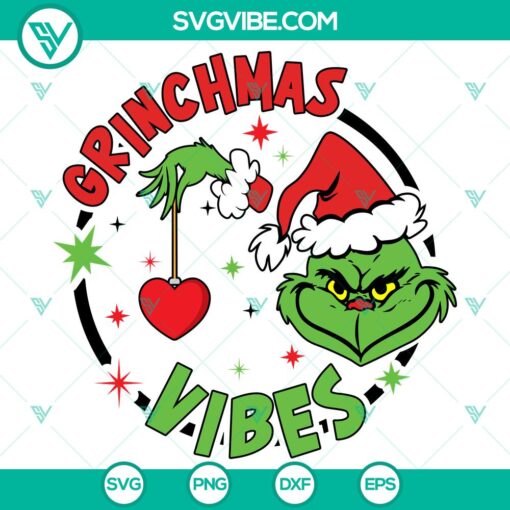 grinchmas vibes svg dxf eps png files