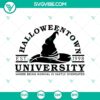 Halloweentown University, Witch Hat, Happy Halloween SVG: Spooky Halloween design with witch hat, perfect for crafts and projects.