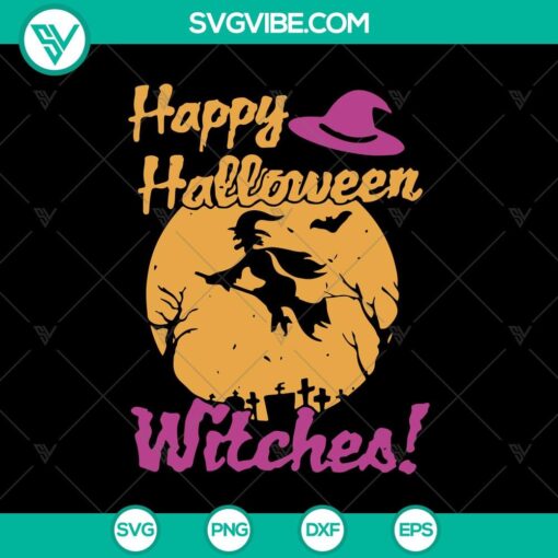 happy halloween witches svg halloween svg scary svg witches svg