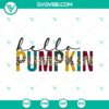 Hello Pumpkin SVG with fall and Halloween elements for crafting projects.