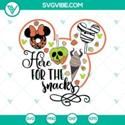 Halloween, SVG Files, Walt Disney SVG, Here For The Snacks SVG, Disney Mickey 9