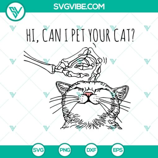 hi can i pet your cat svg skeleton hand svg halloween svg