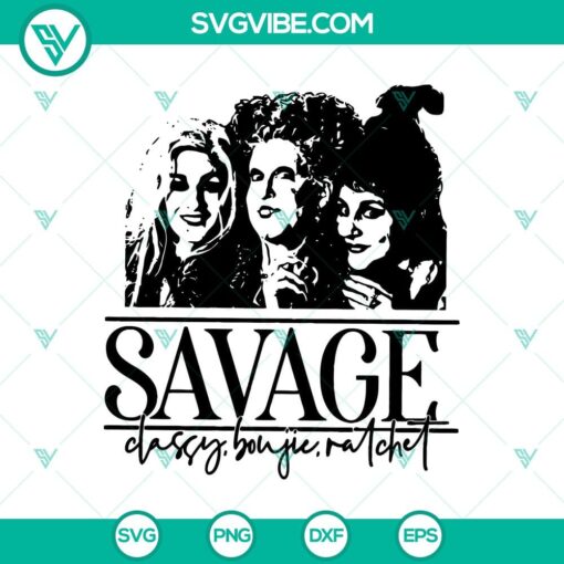 hocus pocus savage svg sanderson sister svg halloween svg