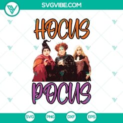 Halloween, Hocus Pocus SVG, SVG Files, Hocus Pocus SVG, Sanderson SVG, 3