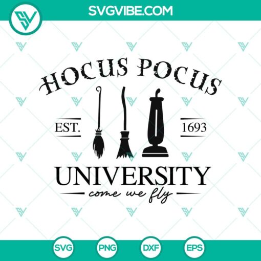 hocus pocus university come we fly svg hocus pocus svg funny halloween svg