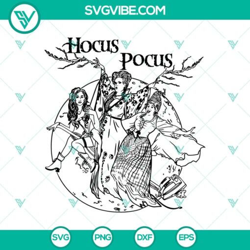 hocus pocus witches svg halloween svg scary svg hocus pocus svg