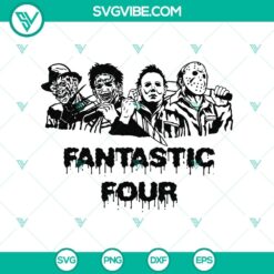 Horror Characters Fantastic Four SVG, Horror Movie SVG, Halloween SVG