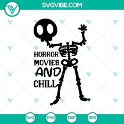 Horror Movies And Chill SVG perfect for Halloween. Scary and chilling horror-themed design for crafting. Great for Halloween SVG projects.