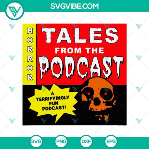 horror tales from the podcast svg horror podcast svg halloween svg