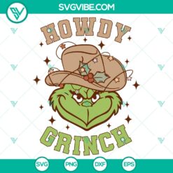 Howdy Grinch SVG DXF EPS PNG Files
