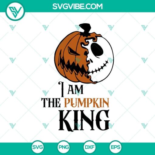 i am the pumpking king svg the nightmare svg nighrmare before christmas svg halloween svg