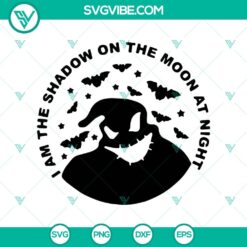 I Am The Shadow On The Moon At Night SVG, Oogie Boogie SVG, Halloween SVG