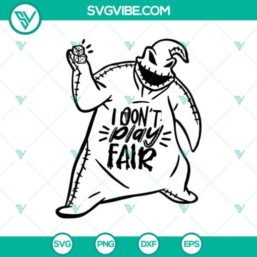 i don8217t play fair svg oogie boogie svg the nightmare before christmas svg