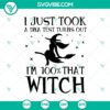 Lizzo-inspired Halloween SVG design with text "I Just Took A DNA Test Turns Out I'm 100% That Witch", perfect for October 31 celebrations.