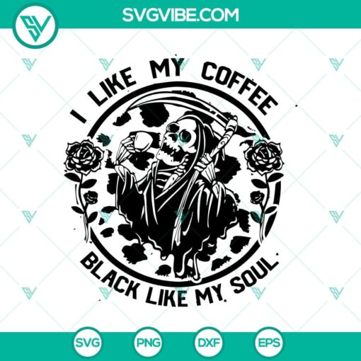 i like my coffee black like my soul svg ghost and floral svg quotes svg