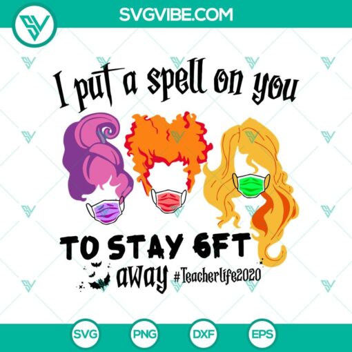 i put a spell on you svg hocus pocus svg teacherlife svg halloween svg