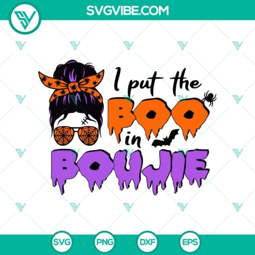 i put the boojie svg messy bun svg halloween witch svg