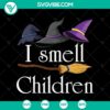 "I Smell Children SVG Halloween design with scary text and October 31 date, perfect for spooky projects and crafts."