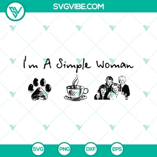 i8217m a simple woman svg quotes svg woman svg