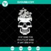 I'm Not Scared To Die I'm A Little Bit Scared SVG design, perfect for Halloween with spooky elements and Oct 31 theme.