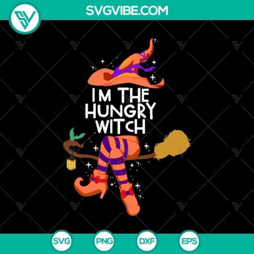 im the hungry witch svg horror svg halloween svg halloween scary svg